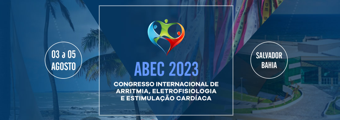 					View ABEC 2023 | Congresso Internacional de Arritmia, Eletrofisiologia e Estimulação Cardíaca
				